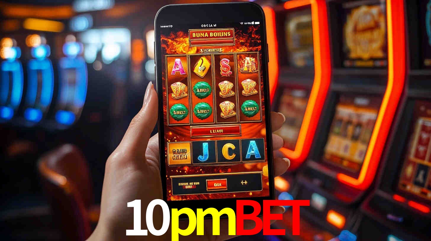 10pmbet - Aposta Radical, Emoção Sem Fim - 10pmbet.com