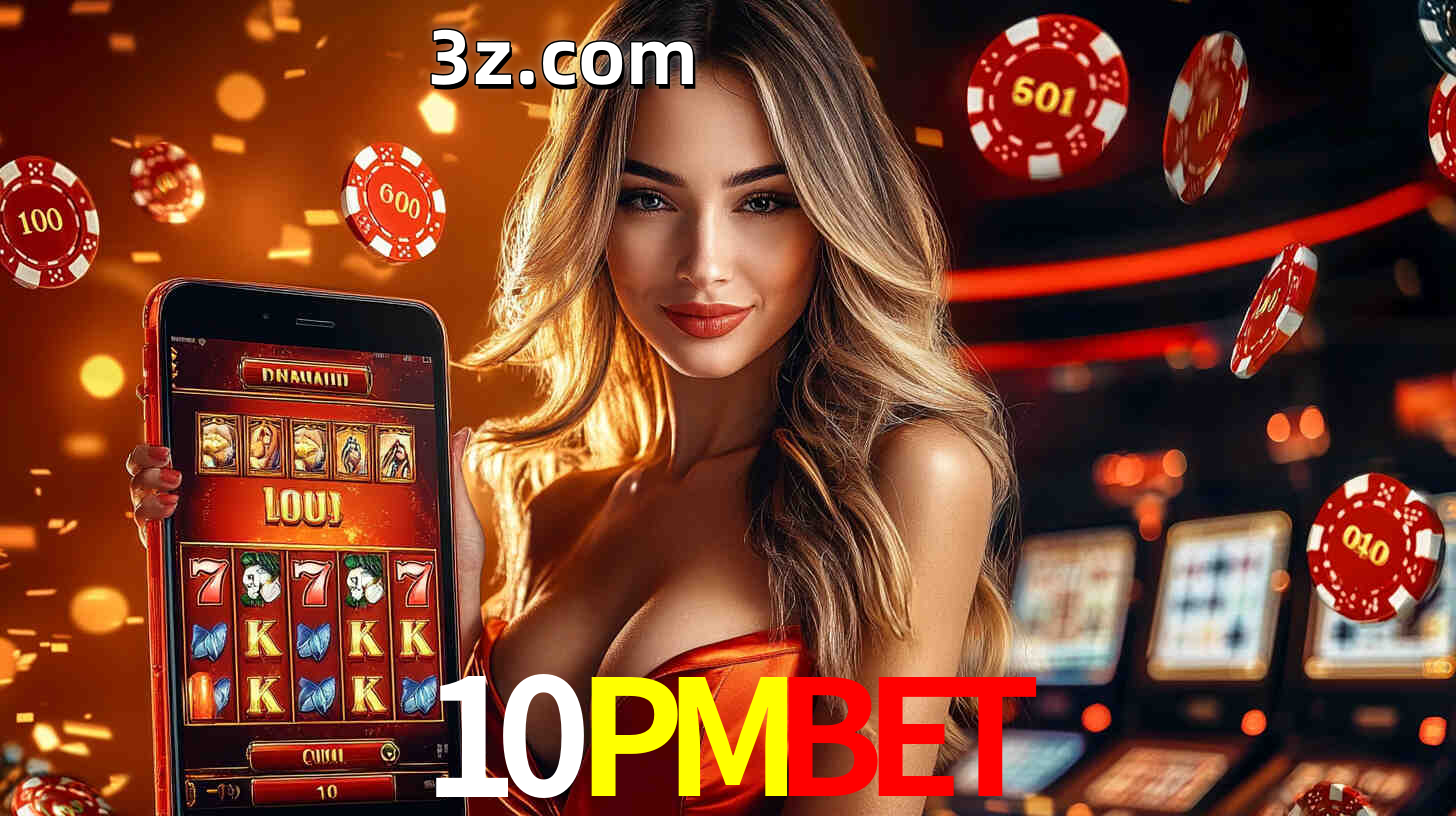 Grandes apostas na 10PMBET casino