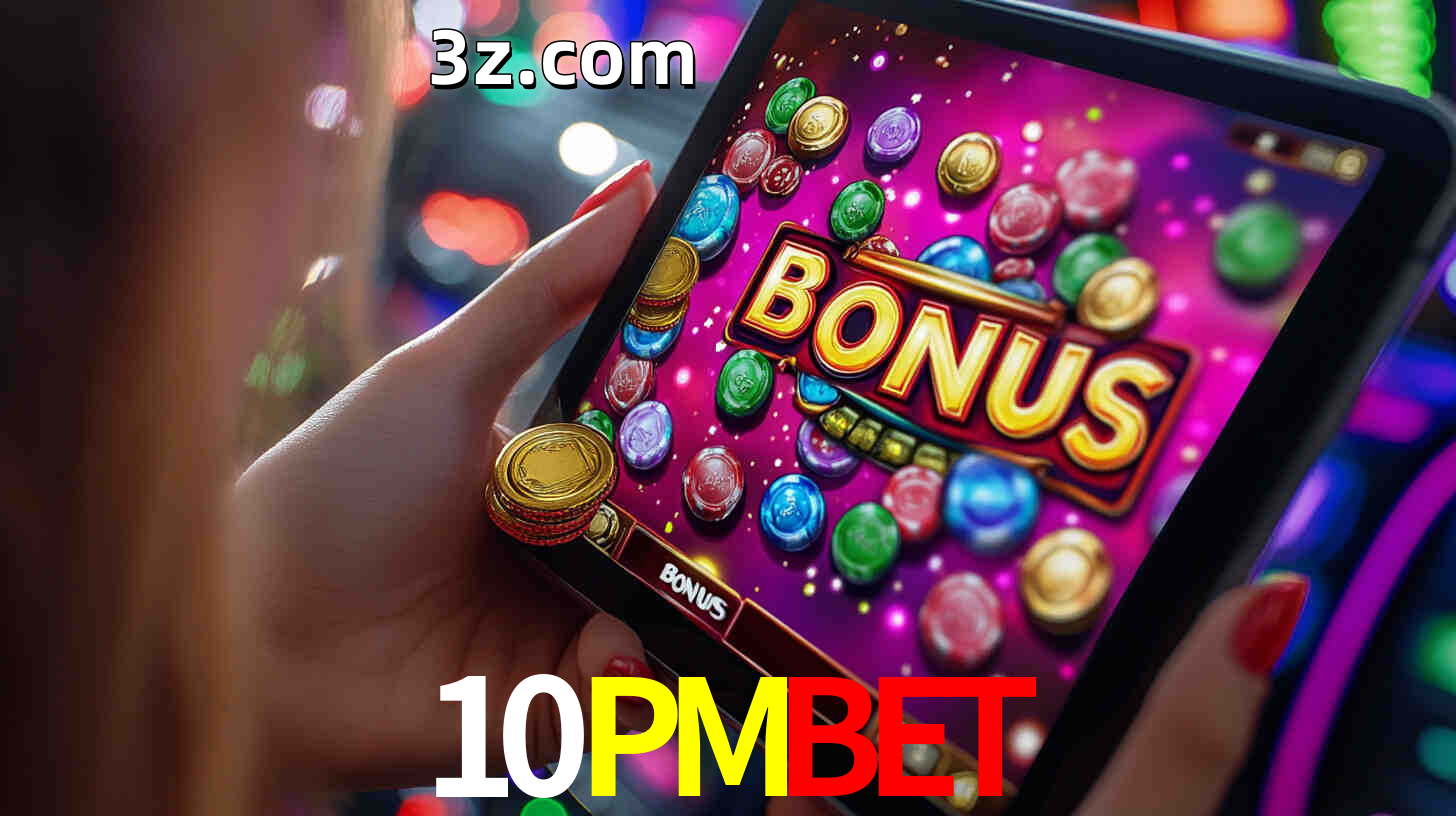 Bônus incríveis na plataforma 10PMBET